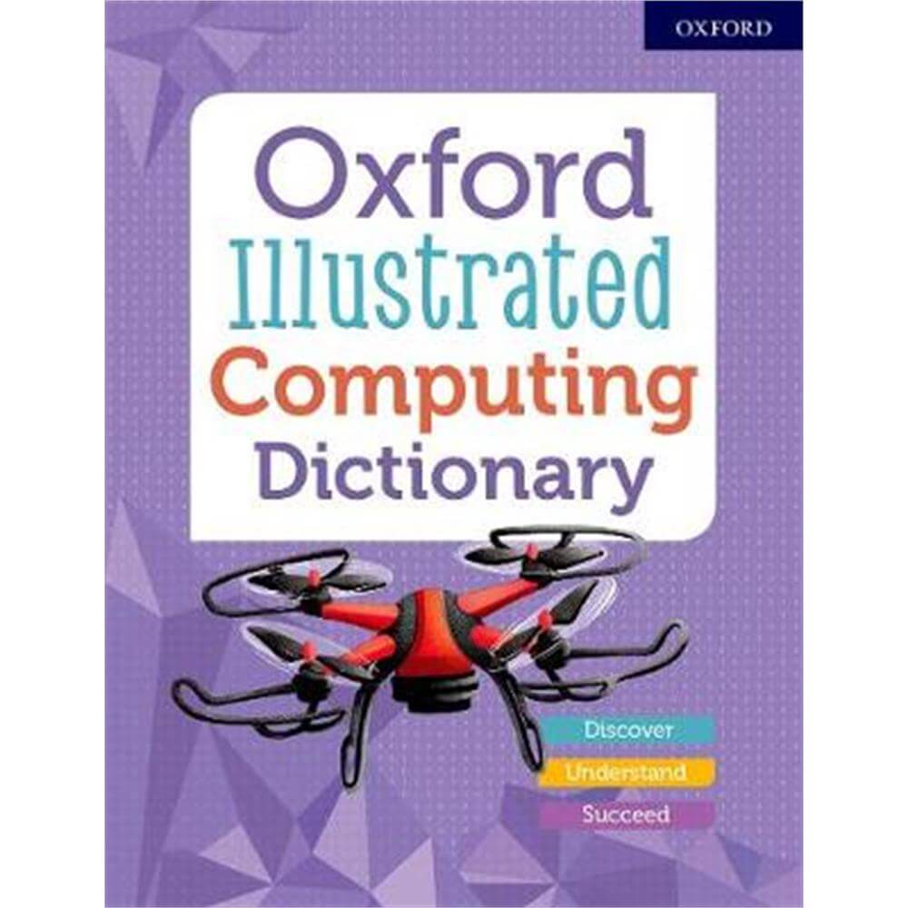 Oxford Illustrated Computing Dictionary (Paperback) - Oxford Dictionaries